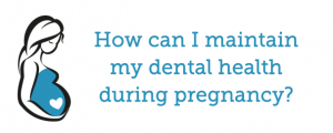 pregnancy dental health chauvin health