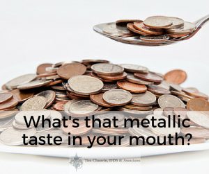 metallic taste in your mouth lafayette la dentist dr chauvin