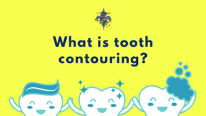 What is tooth contouring - dr chauvin lafayette la