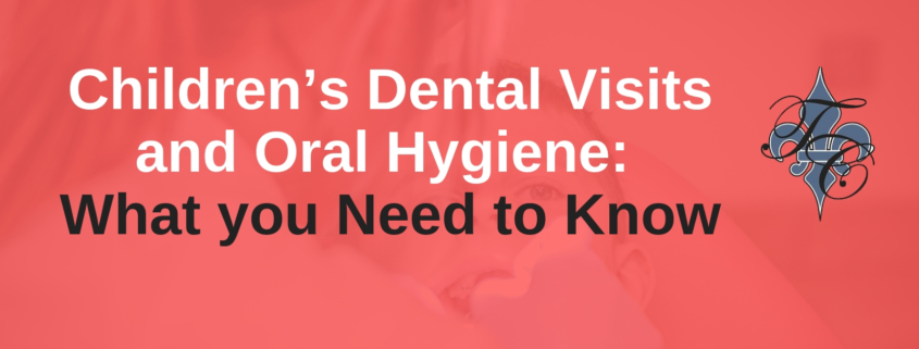 Children’s Dental Visits and Oral Hygiene_ What you Need to Know _ chauvin dental lafayette la