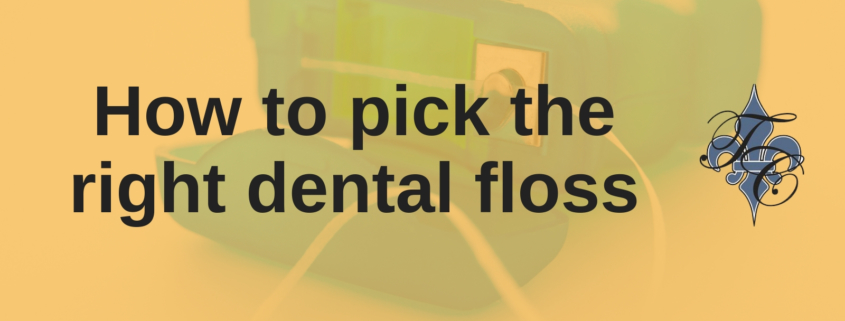 How to pick the right dental floss _ chauvin dental lafayette la
