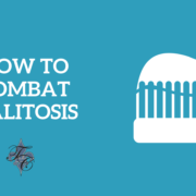 How to combat halitosis - dr chauvin lafayette la