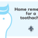 Home remedies for a toothache - dr chauvin lafayette la